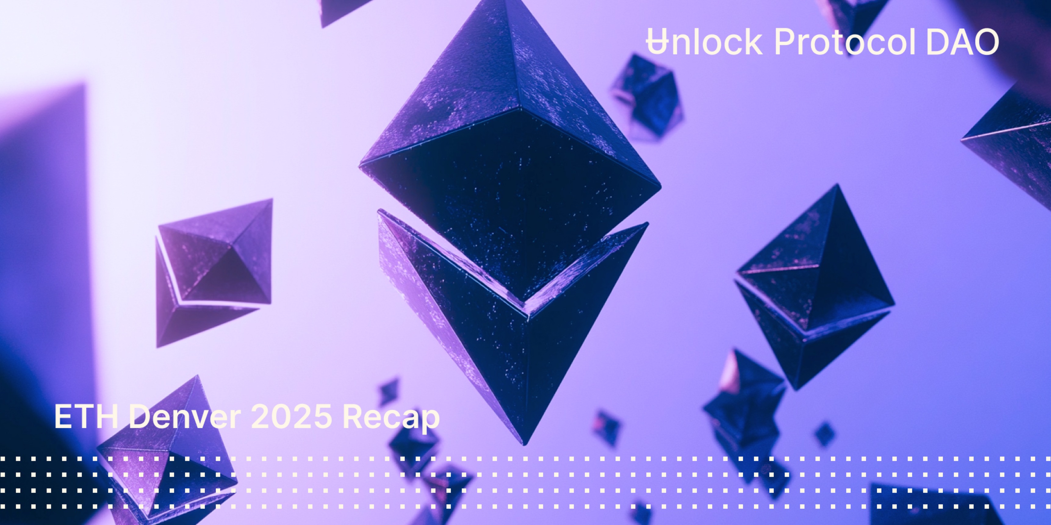 ETH Denver 2025 Recap